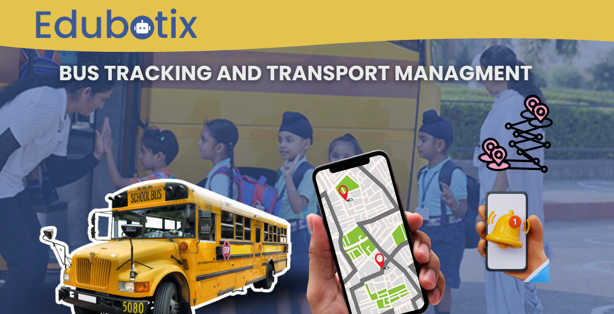 EduBus-Tracker: The Future of AI-Powered School Bus Tracking & Student Safety
